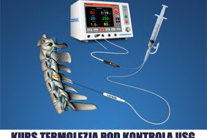 Kurs TERMOLEZJA POD KONTROLĄ USG, 4-5 grudnia 2021